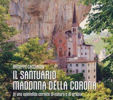 Il Santuario Madonna della Corona, copertina del libro-guida di mons. Giuseppe Cacciatori
