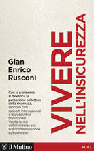 Il ricorso alla ragionevolezza per contrastare le insicurezze