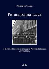 La legge riformatrice che portò alla nascita della Polizia di Stato