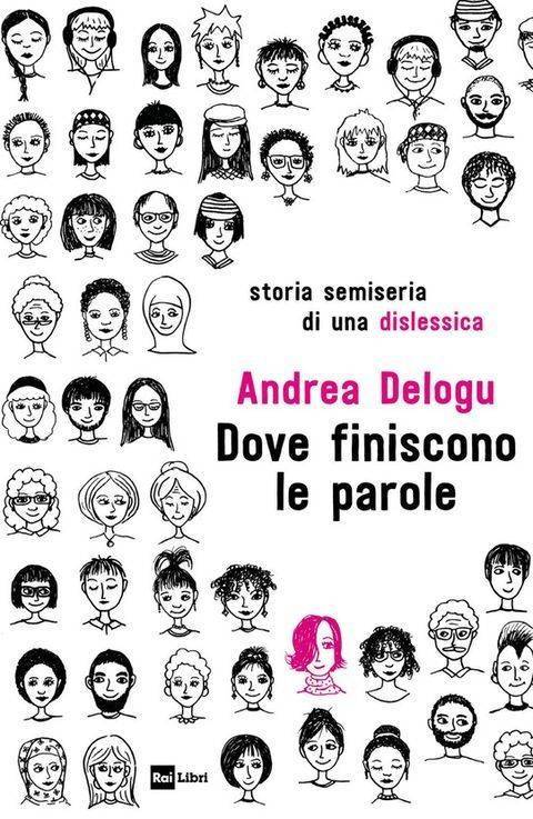 La lotta con la dislessia di Andrea Delogu