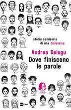 La lotta con la dislessia di Andrea Delogu