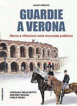 La storia della sicurezza pubblica a Verona
