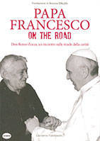 Quell’incontro tra papa Francesco e don Renzo Zocca