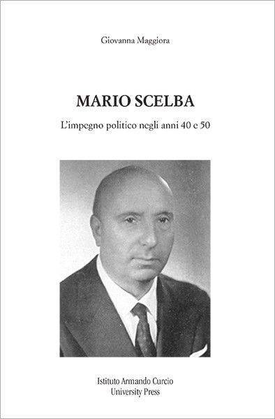 Scelba, il democristiano che deplorava le raccomandazioni Scelba, il democristiano che deplorava le raccomandazioni