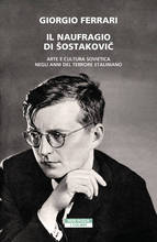 Il dramma di Šostakovič nell’ultimo libro di Ferrari